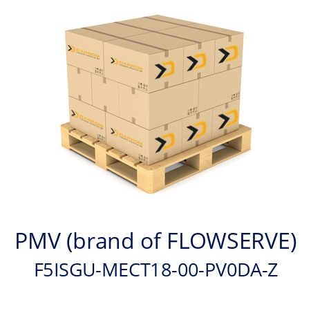   PMV (brand of FLOWSERVE) F5ISGU-MECT18-00-PV0DA-Z