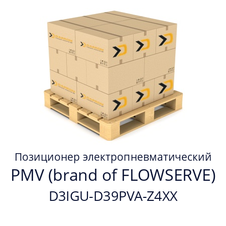 Позиционер электропневматический  PMV (brand of FLOWSERVE) D3IGU-D39PVA-Z4XX