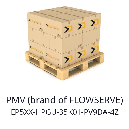   PMV (brand of FLOWSERVE) EP5XX-HPGU-35K01-PV9DA-4Z