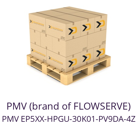   PMV (brand of FLOWSERVE) PMV EP5XX-HPGU-30K01-PV9DA-4Z