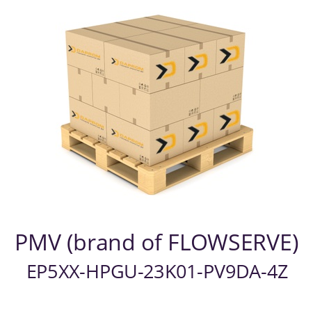   PMV (brand of FLOWSERVE) EP5XX-HPGU-23K01-PV9DA-4Z