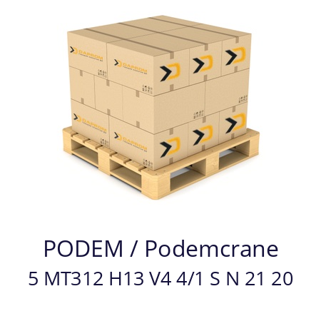   PODEM / Podemcrane 5 MT312 H13 V4 4/1 S N 21 20