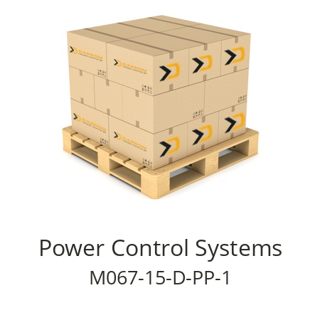  M067-15-D-PP-1 Power Control Systems 