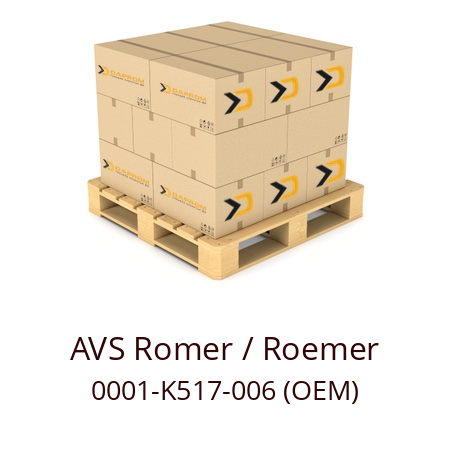   AVS Romer / Roemer 0001-K517-006 (OEM)