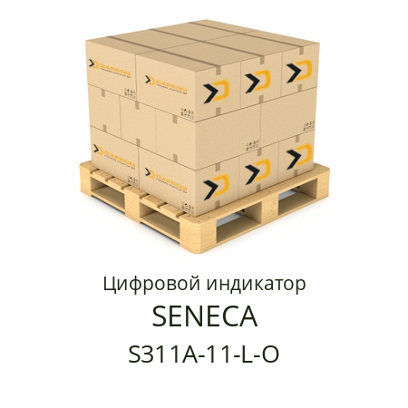 Цифровой индикатор S311A-11-L-O SENECA 