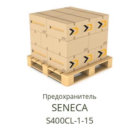 Предохранитель S400CL-1-15 SENECA 