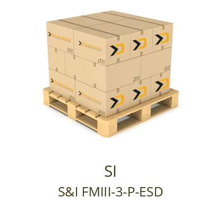  S&I FMIII-3-P-ESD SI 