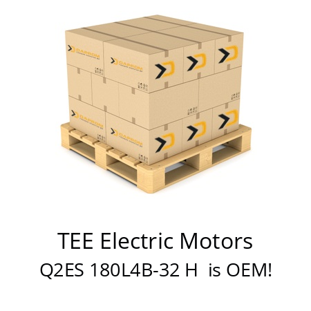   TEE Electric Motors Q2ES 180L4B-32 H  is OEM!