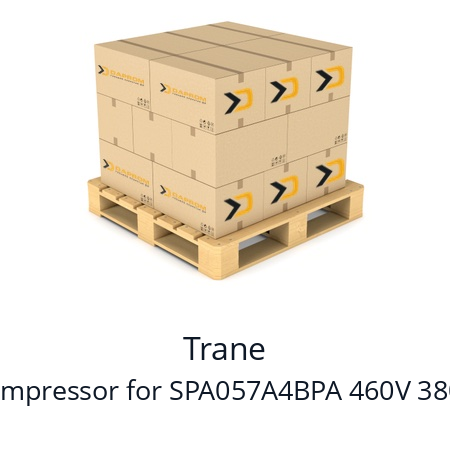   Trane compressor for SPA057A4BPA 460V 380V