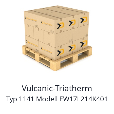   Vulcanic-Triatherm Typ 1141 Modell EW17L214K401