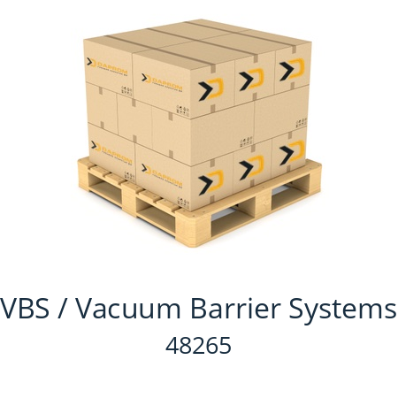   VBS / Vacuum Barrier Systems 48265