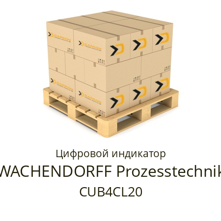 Цифровой индикатор  WACHENDORFF Prozesstechnik CUB4CL20