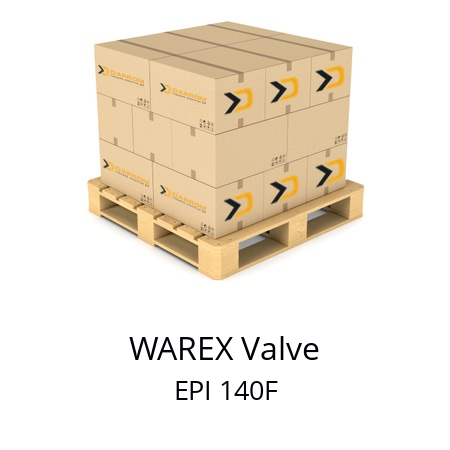   WAREX Valve EPI 140F